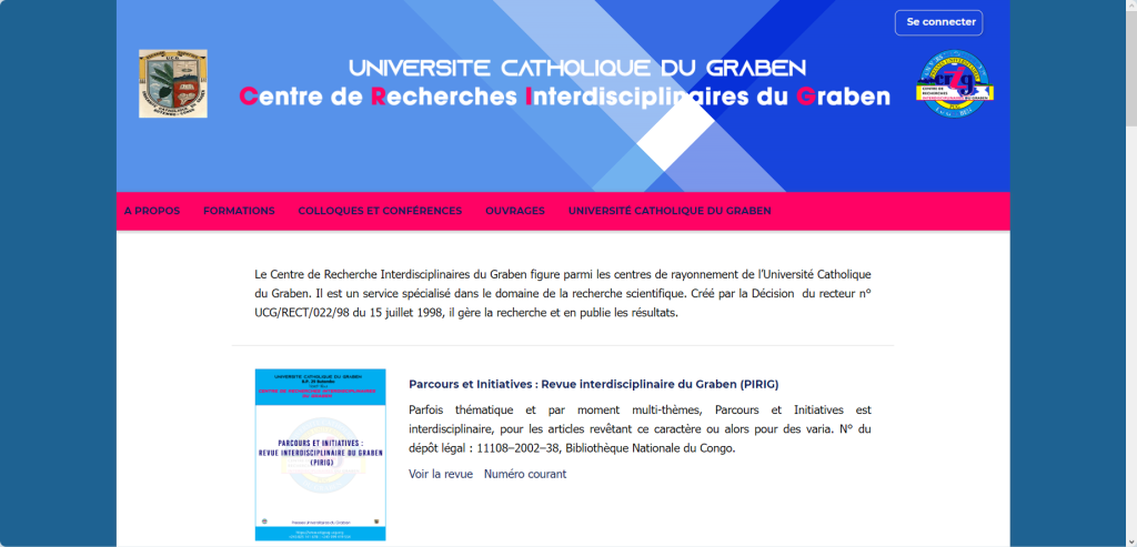 Le Centre de Recherche Interdisciplinaires du Graben figure parmi les centres de rayonnement de l’Université Catholique du Graben.